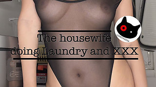 The Housewife Does Laundry and XXX