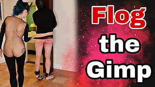 Flog the Gimp - Femdom Bondage Spanking