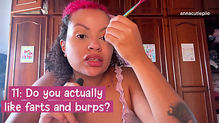 Faq with Farting and Burping Moments Get to Know Annacutiepiie