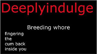 Daddy Dom - New Snap. Deeplyindulge2. Breeding You Deeply & Fingering The Cum Back Inside You Audio
